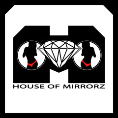 House of Mirrorz