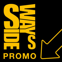 Sideways Promo