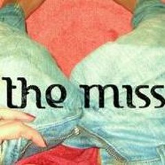 THE MISS