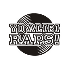 Yo Alibi Raps