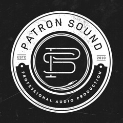 Patron Sound