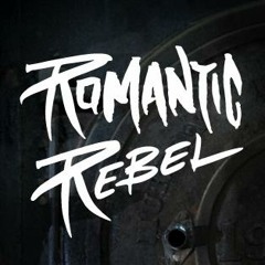 Romantic Rebel