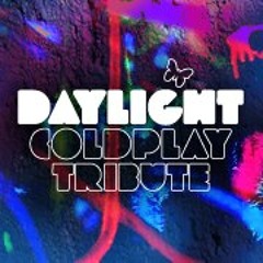 Daylight Coldplay Tribute