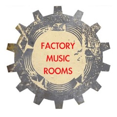 Factorymusicrooms