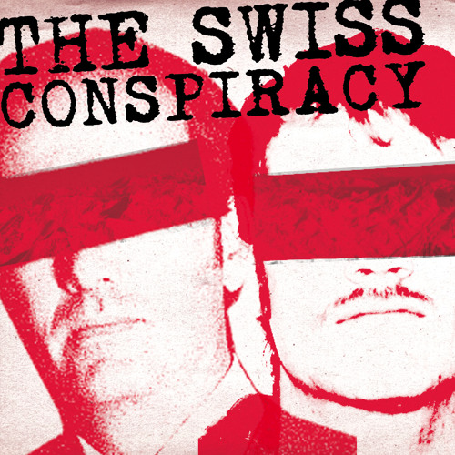 THE SWISS CONSPIRACY’s avatar