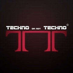 Techno Or Not Techno