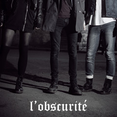 L'obscurité