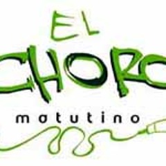 El Choro Matutino