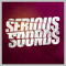 Serious sounds