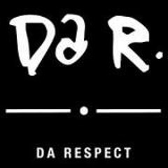 Da Respect