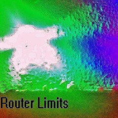 Router Limits