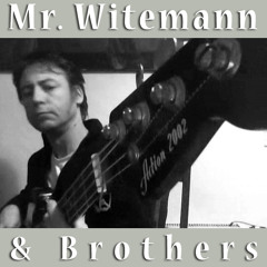 Mr Witemann & Brothers