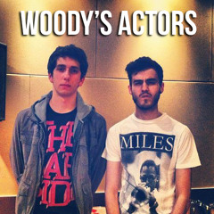 Woody's Actors