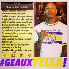 GEAUX YELLA .