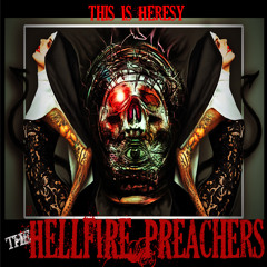 THE HELLFIRE PREACHERS