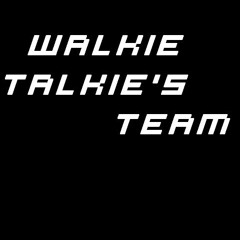 Walkie Talkie's Offical