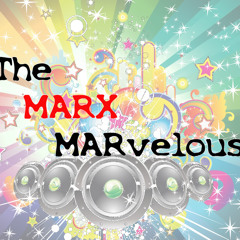 The Marx Marvelous