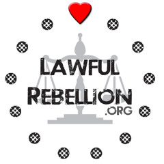 Lawful Rebellion.org