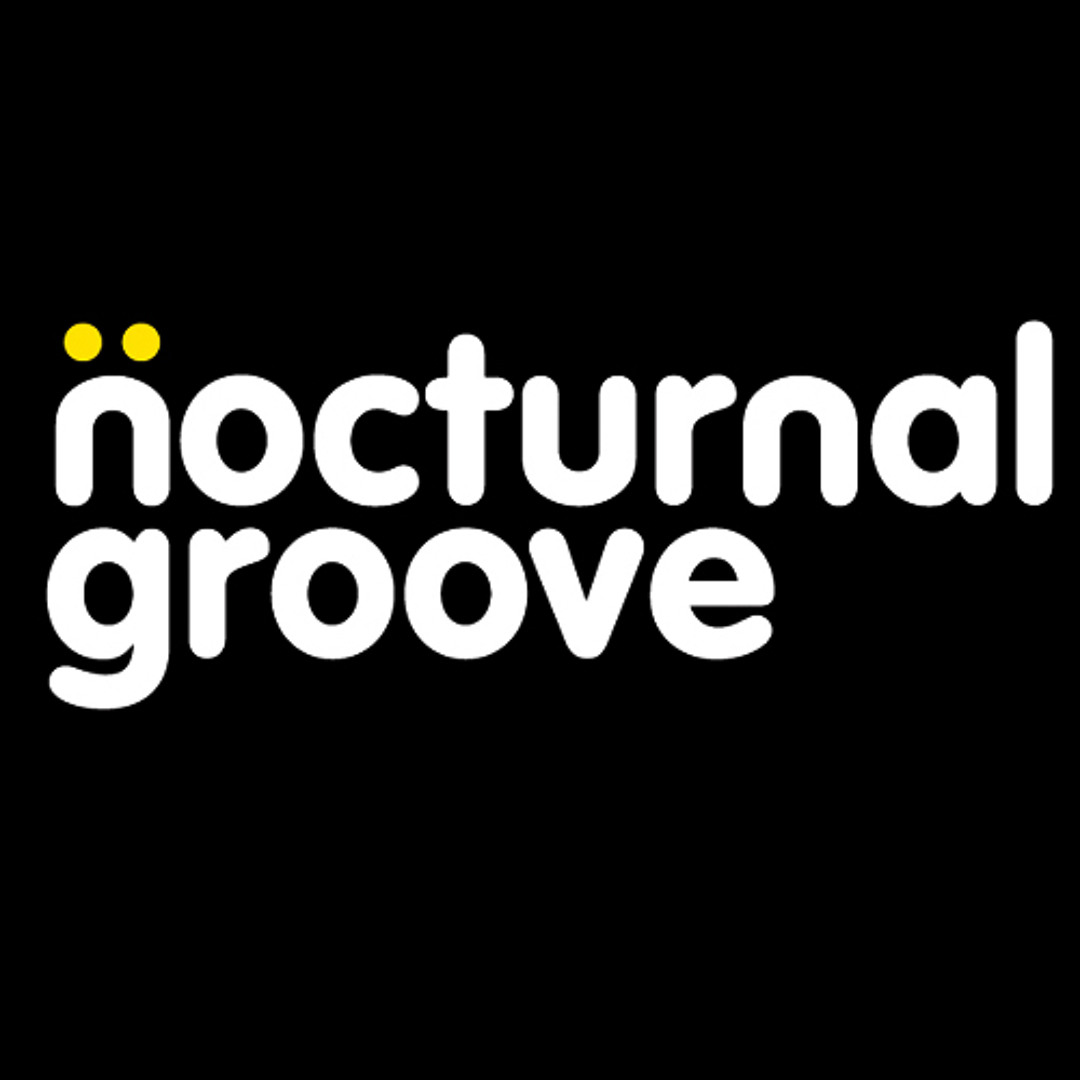 Stream NocturnalGroove music | Listen to songs, albums