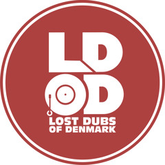 LOST DUBS OF DENMARK