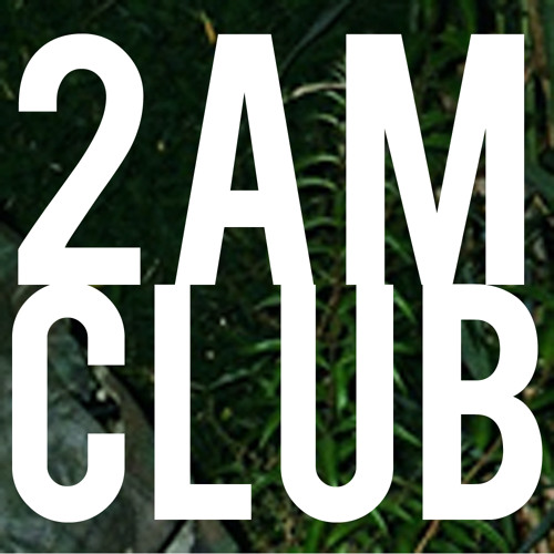 2AM Club - Love Notes