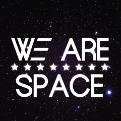 WE ARE SPACE