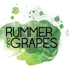 RUMMER AND GRAPES