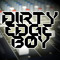 Dirty Edge Boy
