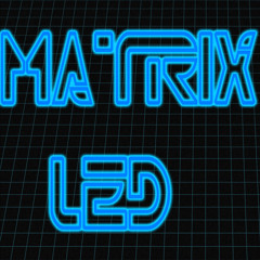 Matrix LED