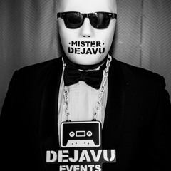 Mister Dejavu