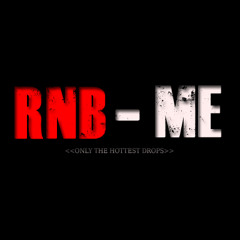 RNB-ME !!