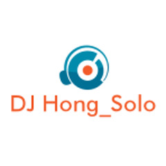 DJ Hong_Solo