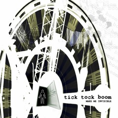 Tick Tock Boom
