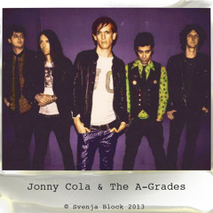 Jonny Cola & The A-Grades