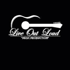 LIVE OUT LOUD