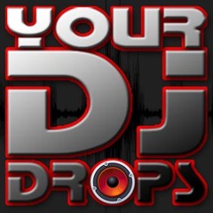 Artist drops 1 Your DJ Drops
