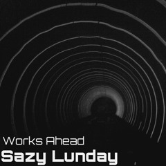 Sazy Lunday