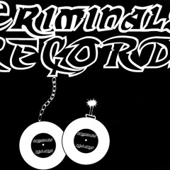 Criminals Recs.