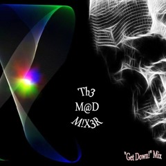 TH3 M@D M!X3R