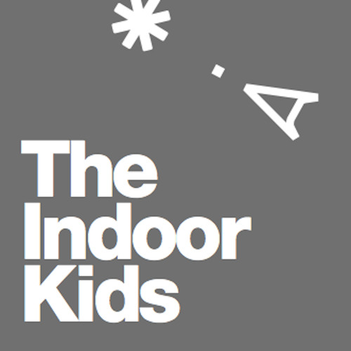 The Indoor Kids’s avatar