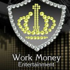 Work Money Ent