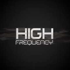 High Frequency.