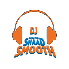 DJShaadSmooth
