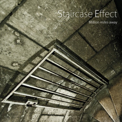 Staircase Effect