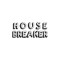 Housebreaker Official
