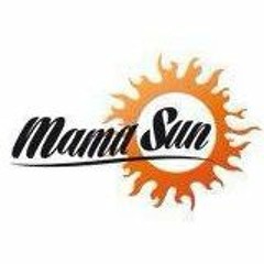 Mama Sun