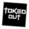 TOKEDOUT
