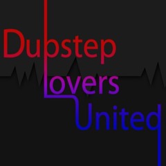 Dubstep Lovers United