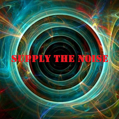 Supply The Noise Promo