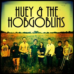 Huey And The Hobgoblins